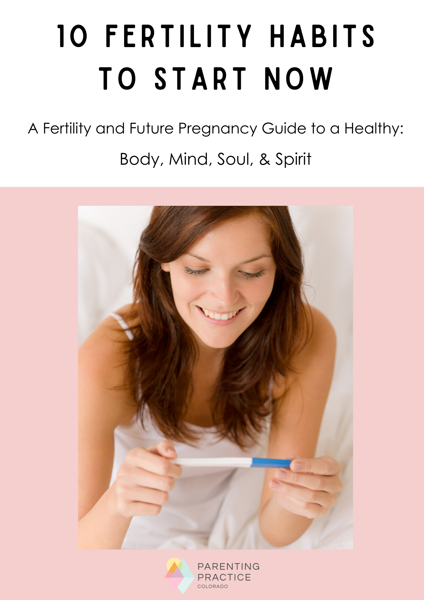 10 Fertility Habits to Start Now